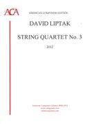 String Quartet No. 3 (2012).