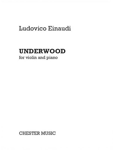 Underwood : For Violin and Piano.