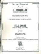 A Felicidade : For Voice and Big Band / arranged by Nelson Riddle.