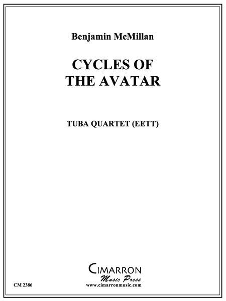 Cycles Of The Avatar : For Tuba Quartet (Eett).