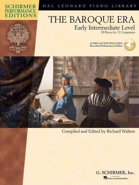 The Baroque Era - Early Intermediate Level : 20 Pieces by 12 Composers / edited by Richard Walters.