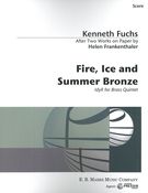 Fire, Ice and Summer Bronze : Idyll For Brass Quintet (1986).