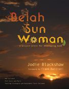 Belah Sun Woman : A Project Piece For Developing Band.