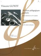 10 Pieces Pedagogiques Gradueés, Vol. 1 : Pour Clarinette Et Piano.