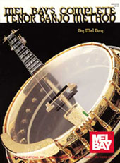 Mel Bay's Complete Tenor Banjo Method.