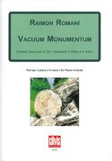 Vacuum Monumentum, Op. 16 : Cantata Sacra Per A Cor I Orquestra O Piano A 4 Mans.