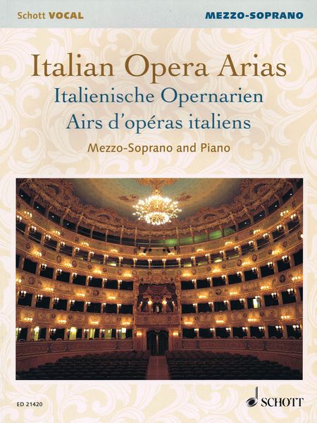 Italian Opera Arias : For Mezzo-Soprano and Piano / edited by Francesca Licciarda.