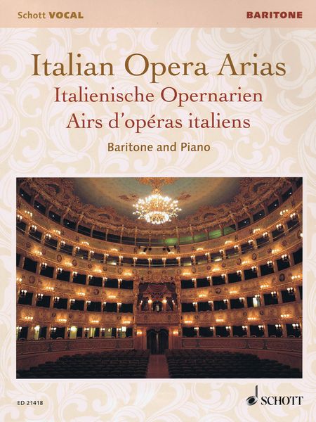 Italian Opera Arias : For Baritone and Piano / edited by Francesca Licciarda.