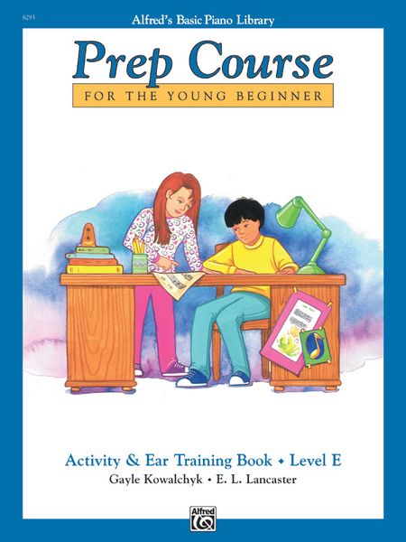 Activity and Ear Training Books - Level E : For Piano / edited by Kowalchyk and Lancaster.