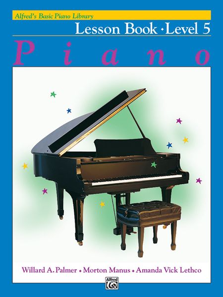 Alfred's Basic Piano Course : Lesson Book 5.