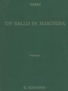 Ballo In Maschera (A Masked Ball), (Italian/English) / translated by Peter Paul Fuchs.