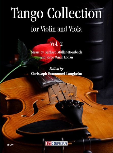 Tango Collection : For Violin and Viola, Vol. 2 / edited by Christoph Emmanuel Langheim.