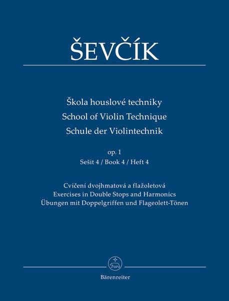 School Of Violin Technique, Op. 1, Book 4 : Exercises In Double Stops and Harmonics.