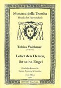 Lobet Den Herren, Ihr Seine Engel : Geistliches Konzert Für Soprano, Trompete und Streicher.