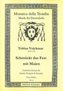 Schmückt Das Fest Mit Maien : Geistliches Konzert Für Soprano, Trompete und Streicher.