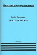 Nordisk Messe : For Kor Og Orkester (2013).