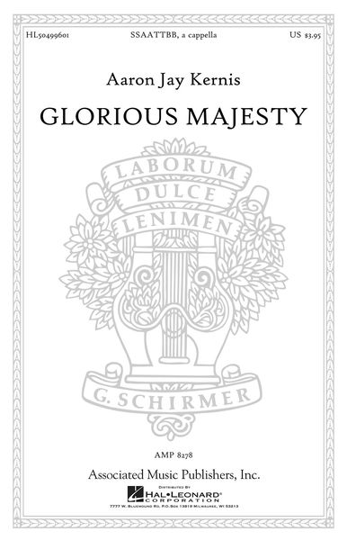 Glorious Majesty : For SSAATTBB, A Cappella (2012).