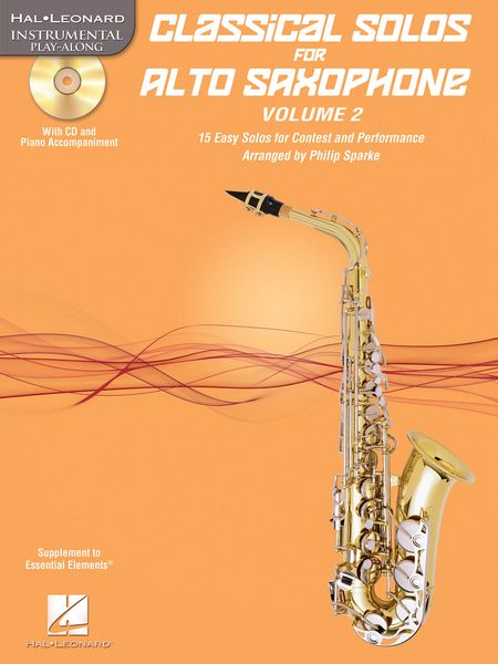 Classical Solos For Alto Sax, Vol. 2 : 15 Easy Solos For Contest & Performance / arr. Philip Sparke.