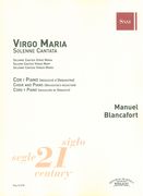 Virgo Maria - Solenne Cantata : For Choir and Symphony Orchestra - Piano reduction.