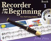 Recorder From The Beginning, Book 1.
