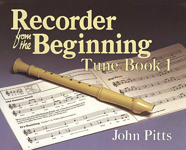 Recorder From The Beginning, Tune Book 1.