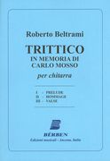 Trittico In Memoria Di Carlo Mosso : Per Chitarra (2011).