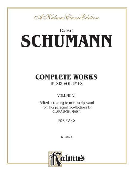 Complete Works For Piano, Vol. 6 (Op. 90 - Op. 133).