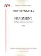 Fragment : For Bass Clarinet and Piano (2008).