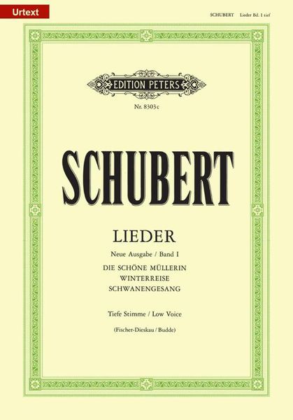 Songs, Vol. I : For Low Voice and Piano (Urtext) / German Text, Ed. by Dietrich Fischer-Dieskau.