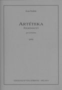Artéteka - Folkdance I : Per Orchestra (2009).