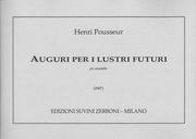 Auguri Per I Lustri Futuri : Per Ensemble (2007).