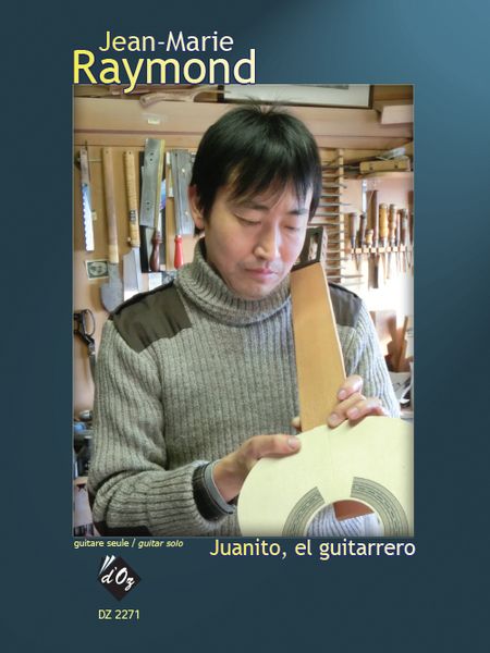 Juanito, El Guitarrero : For Guitar Solo.