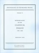 New Piano Anthology, Vol. 6 : Keyboard Music Of The Classical Period - Proficient.