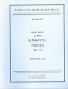 New Piano Anthology, Vol. 7 : Keyboard Music Of The Romantic Period - Proficient.