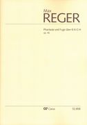 Phantasie und Fuge Über B-A-C-H, Op. 46 : Für Orgel.