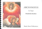 Archangels : For Organ.