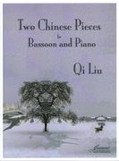 Two Chinese Pieces : For Bassoon and Piano.