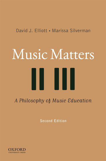 Music Matters : A New Philosophy Of Music Education.