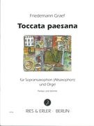 Toccata Paesana : Für Sopransaxophon (Altsaxophon) und Orgel.