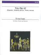 Trio, Op. 67 : For Flute, Clarinet and Bassoon.