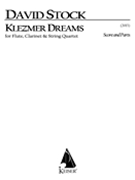 Klezmer Dreams : For Flute, Clarinet and String Quartet (2013).