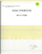 Tanc Svervusz : A Hungarian Styled Rag For 2 Solo Xylophones and Mallet Quintet.