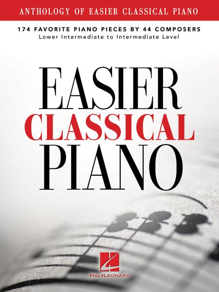 Easier Classical Piano : Lower Intermediate To Intermediate Level.