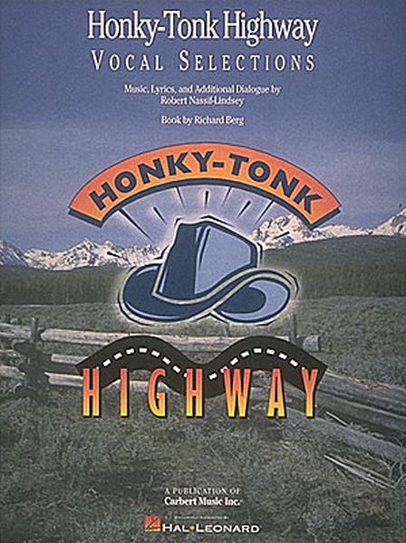 Honky Tonk Highway : Vocal Selections.