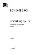 Erwartung, Op. 17 : Melodram In Einem Akt / Dichtung Von Marie Pappenheim.