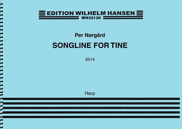 Songline For Tine : For Harp (2014).