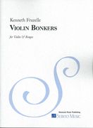 Violin Bonkers : For Violin and Bongos (2011).