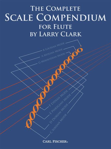 Complete Scale Compendium : For Flute.