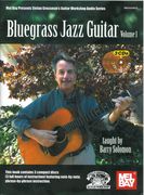 Bluegrass Jazz Guitar, Vol. 1.