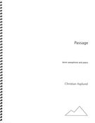 Passage : For Tenor Saxophone and Piano (2007).